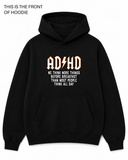 BDG Graphic Hoodie - ADHD Think more Things