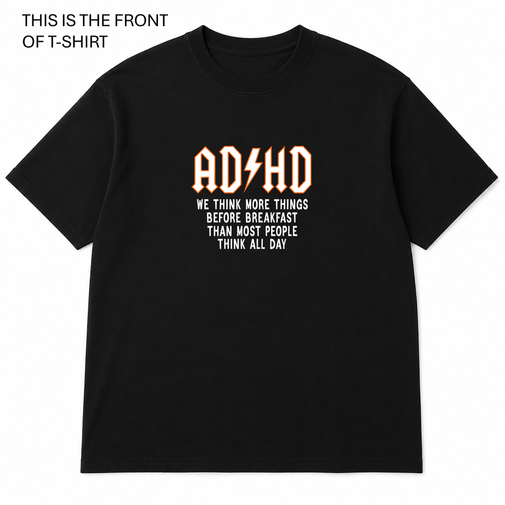 BDG Graphic T-Shirt - ADHD Think more Things - Built Different Goods