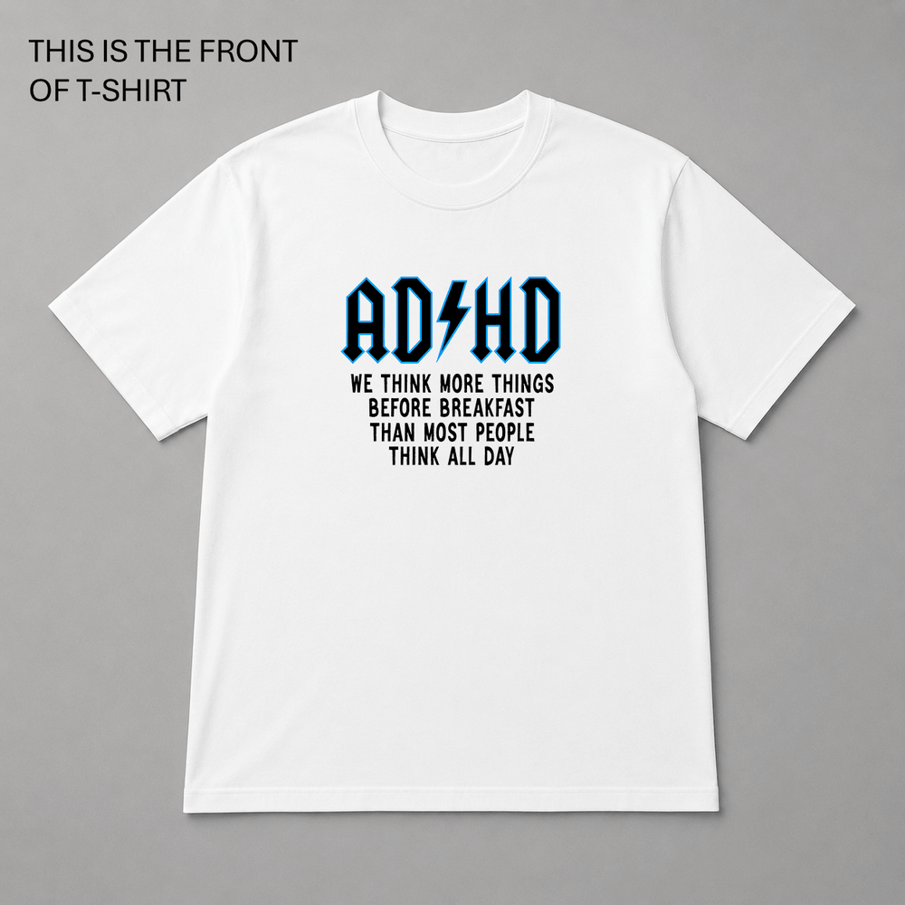 BDG Graphic T-Shirt - ADHD Think more Things - Built Different Goods