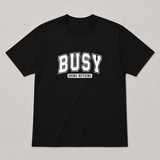 BDG Graphic T-Shirt - Busy doing nothing - Built Different Goods