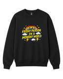 BDG Crew Neck Sweatshirt - I'm a Friday Person
