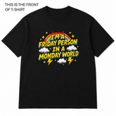 BDG Graphic T-Shirt - I'm a Friday Person