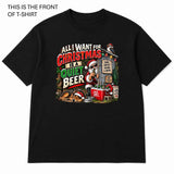 All I Want For Christmas Graphic T-Shirt