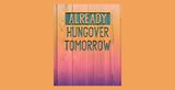 5mm Neoprene Stubby Holder for 375ml Cans - Already Hungover Tomorrow