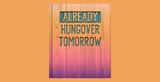 5mm Neoprene Stubby Holder for 375ml Cans - Already Hungover Tomorrow - Built Different Goods