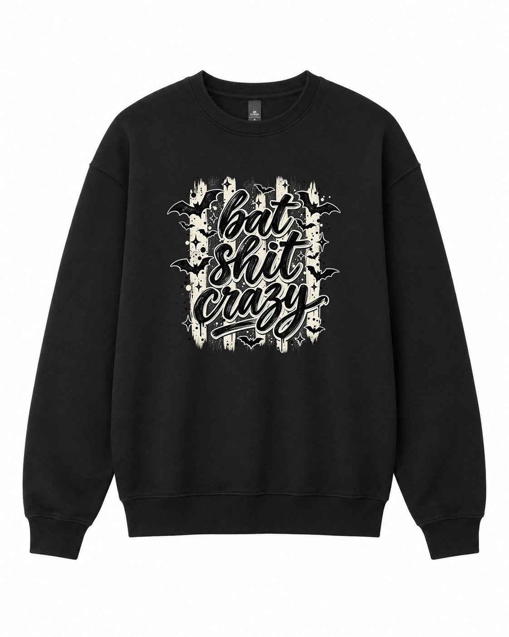 Bat Shit Crazy Graphic Crewneck Sweatshirt
