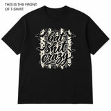 Bat Shit Crazy Graphic T-Shirt - Built Different Goods