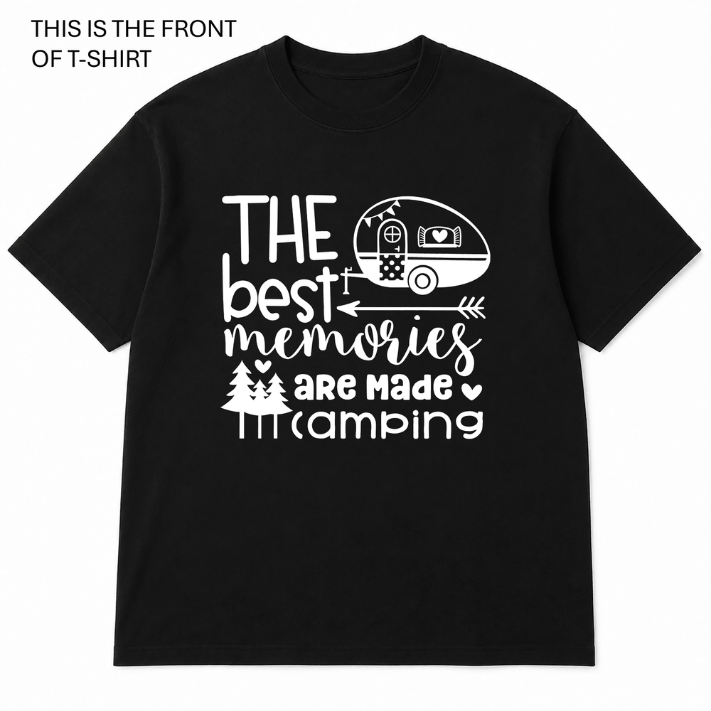 BDG Graphic T-Shirt - The Best Memories are Made Camping - Built Different Goods