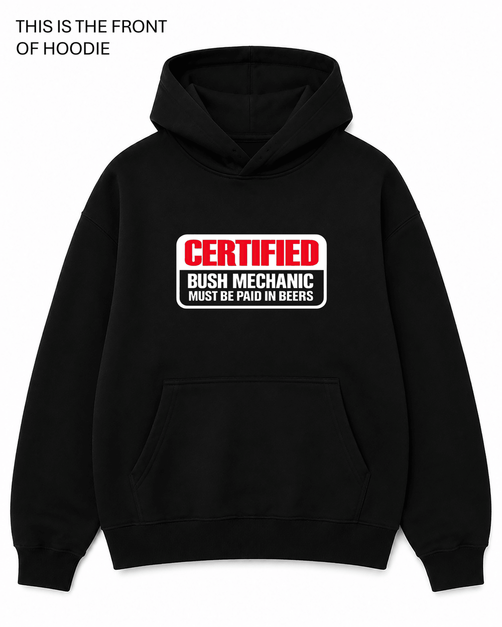 BDG Graphic Hoodie - Certified Bush Mechanic - Built Different Goods