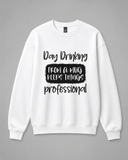 BDG Crew Neck Sweatshirt - Day Drinking - Built Different Goods