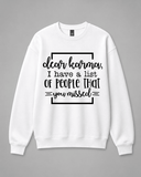 BDG Crew Neck Sweatshirt - Dear Karma - Built Different Goods