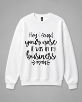 BDG Crew Neck Sweatshirt - Hey , I found your nose