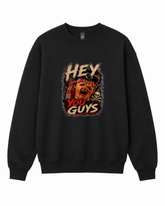 BDG Crew Neck Sweatshirt - Hey You Guys