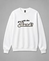 BDG Crew Neck Sweatshirt - I'm With the Band