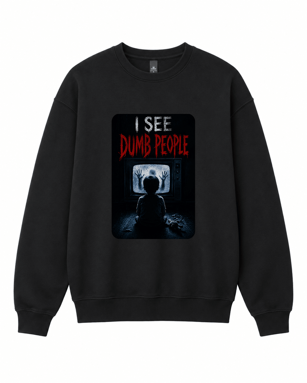 BDG Crew Neck Sweatshirt - I See dumb People - Built Different Goods