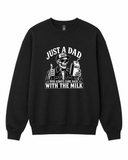 Just a Dad Graphic Crewneck Sweatshirt - Built Different Goods
