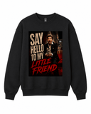 BDG Crew Neck Sweatshirt - Say Hello to my little friend -Kitten - Built Different Goods