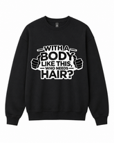 BDG Crew Neck Sweatshirt - With a Body Like This