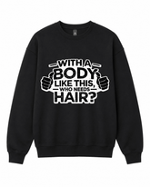 BDG Crew Neck Sweatshirt - With a Body Like This - Built Different Goods