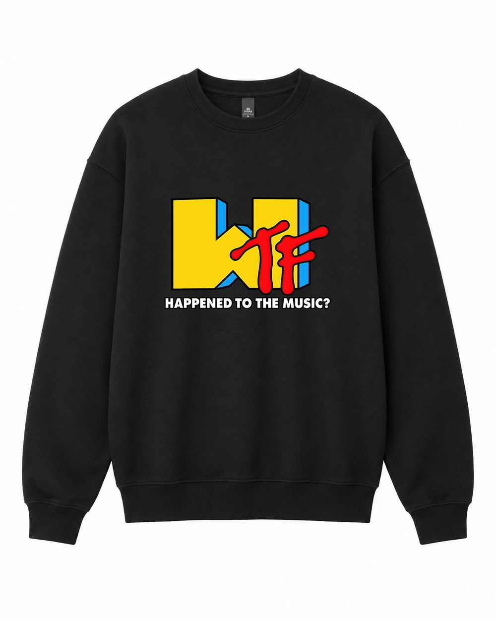 BDG Crew Neck Sweatshirt - WTF Happened to the Music? - Built Different Goods