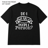 BDG Graphic T-Shirt - Do i look like a People Person?