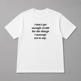 BDG Graphic T-Shirt - I don't get enough credit