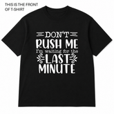 BDG Graphic T-Shirt - Don't Rush Me