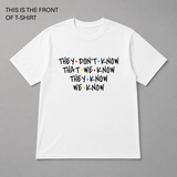 BDG Graphic T-Shirt - Friends, They don't know... - Built Different Goods