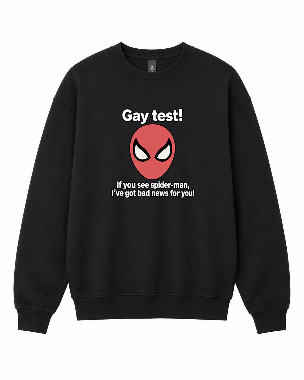 Gay Test Graphic Crewneck Sweatshirt - Built Different Goods