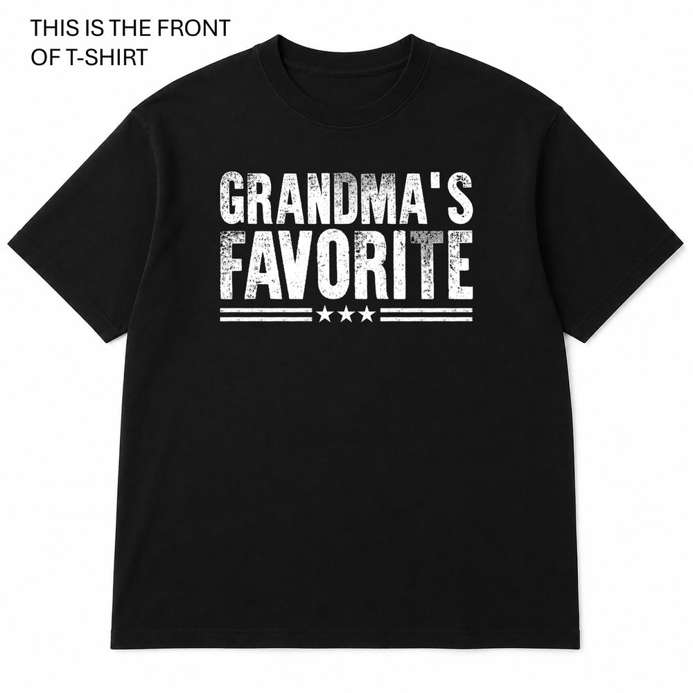 Grandma's Favourite Graphic T-Shirt - Built Different Goods