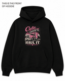 BDG Graphic Hoodie - Cute Enough to Haul it - Built Different Goods