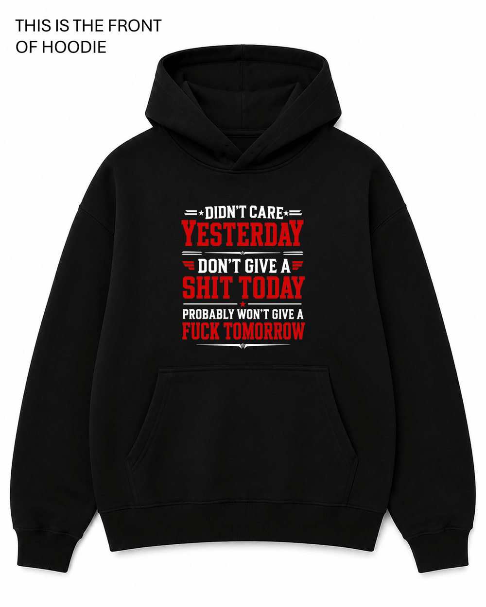 BDG Graphic Hoodie - Didn't Care Yesterday - Built Different Goods