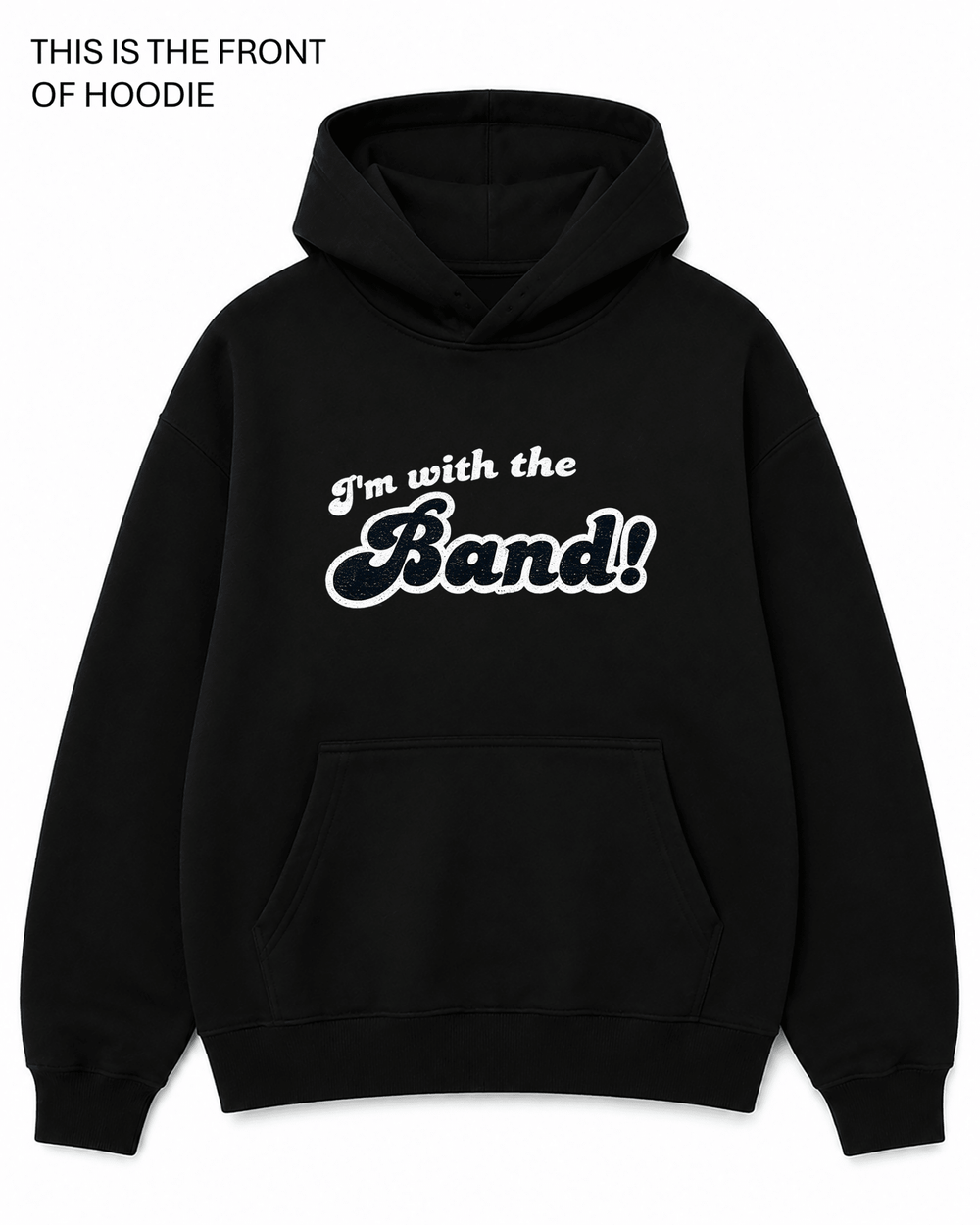 BDG Graphic Hoodie - I'm With the Band - Built Different Goods