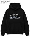 BDG Graphic Hoodie - I'm With the Band