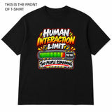 Human Interaction Limit Graphic T-Shirt - Built Different Goods