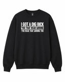 I got a Dig Bick Graphic Crewneck Sweatshirt - Built Different Goods