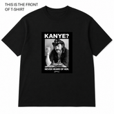 BDG Graphic T-Shirt - Lemmy - Kanye, Never heard of her