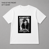 BDG Graphic T-Shirt - Lemmy - Kanye, Never heard of her