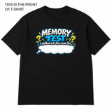 Memory Test Graphic T-Shirt - Built Different Goods