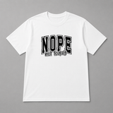 BDG Graphic T-Shirt - Nope, not today