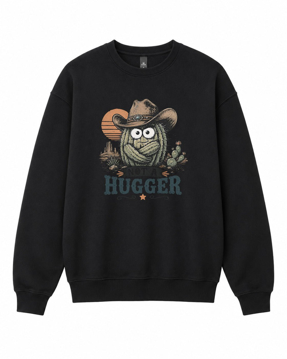 Not a Hugger Graphic Crewneck Sweatshirt - Built Different Goods