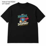 BDG Graphic T-Shirt - I'm a Nurse - Built Different Goods