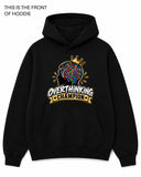 Overthinking Champion Graphic Hoodie - Built Different Goods