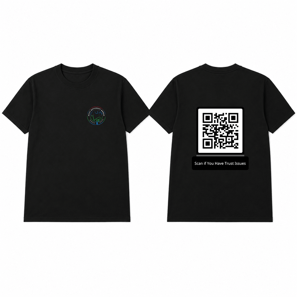 BDG Graphic T-Shirt - QR - Scan if You Have Trust Issues - Built Different Goods