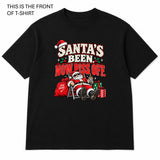 Santas Been, Now Piss Off Graphic T-Shirt - Built Different Goods