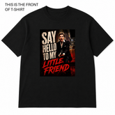 BDG Graphic Tee - Say hello to my little friend - Original