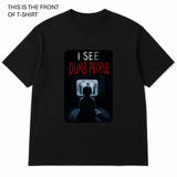 BDG Graphic T-Shirt - I See dumb People