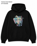 BDG Graphic Hoodie - It was Better in the 90s