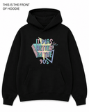 BDG Graphic Hoodie - It was Better in the 90s - Built Different Goods