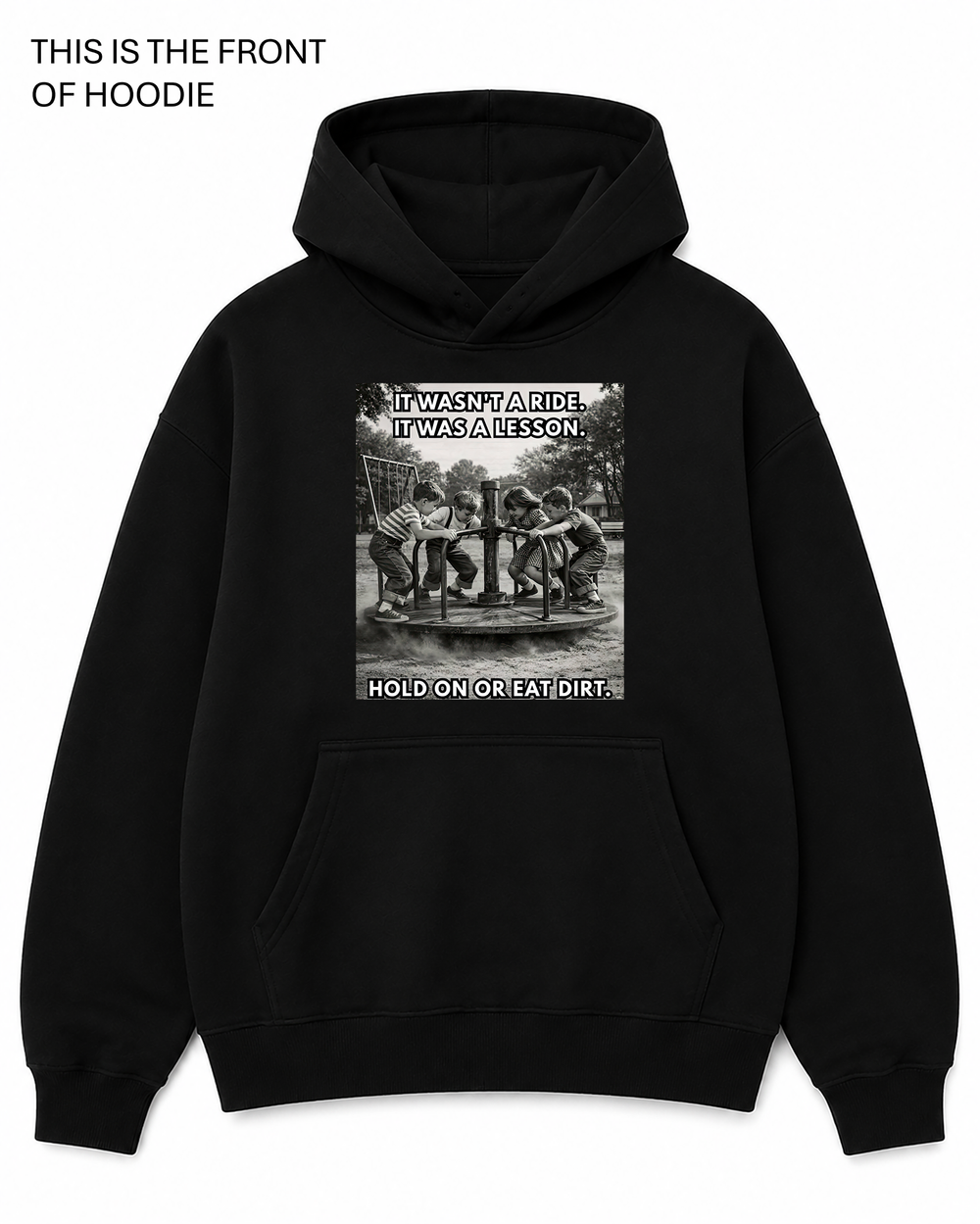 Premium graphic hoodie featuring the hold on or eat dirt design by Built Different Goods. Comfortable everyday hoodie available in sizes S to True 5XL.